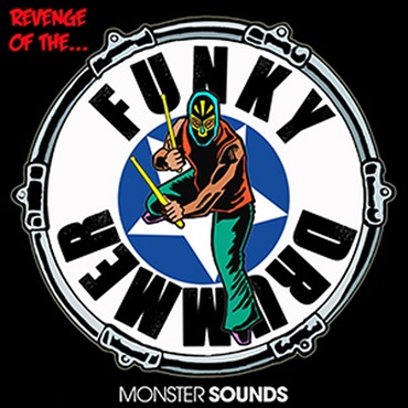 MONSTER SOUNDS REVENGE OF THE FUNKY DRUMMER(オンライン納品)(2時間以内に納品)