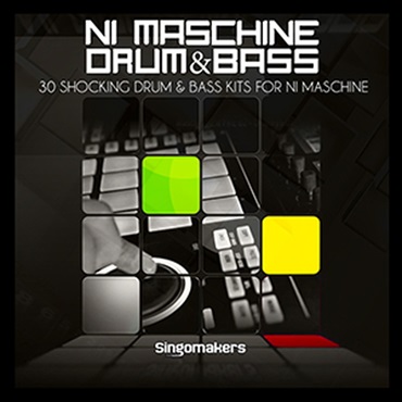SINGOMAKERS NI MASCHINE DRUM & BASS(オンライン納品)(2時間以内に納品)