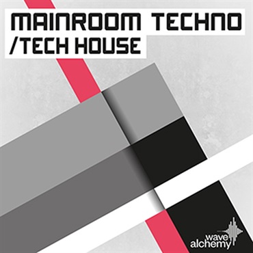 WAVE ALCHEMY MAINROOM TECHNO & TECH HOUSE(オンライン納品)(2時間以内に納品)