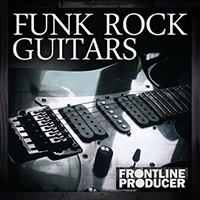 【厳選サンプルパック・シンセプリセットが約40%OFF！】FUNK ROCK GUITARS(オンライン納品)(2時間以内に納品)