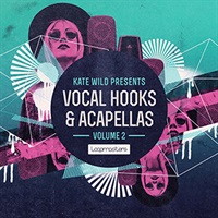 KATE WILD - VOCAL HOOKS & ACAPELLAS VOL 2