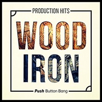 WOOD & IRON PRODUCTION HITS(オンライン納品)(2時間以内に納品)