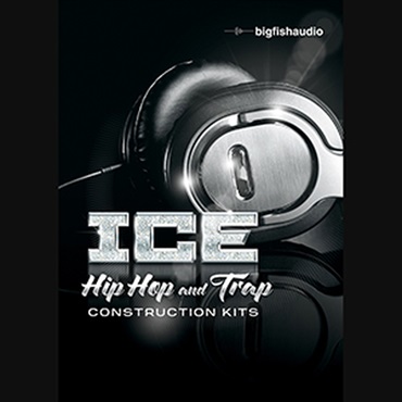 BIG FISH AUDIO ICE - HIP HOP AND TRAP CONSTRUCTION KITS(オンライン納品)(2時間以内に納品)