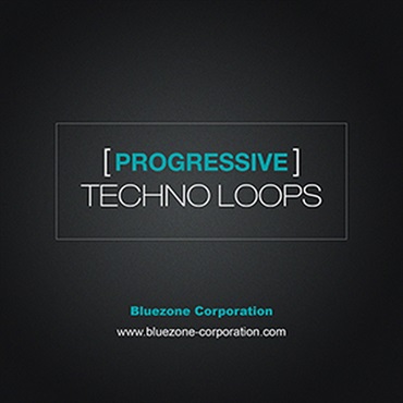 BLUEZONE PROGRESSIVE TECHNO LOOPS(オンライン納品)(2時間以内に納品)