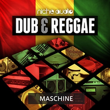 Reggae/dub Machine NICHE AUDIO DUB & REGGAE - MASCHINE(オンライン納品)(2時間以内に納品) |イケベ楽器店オンラインストア