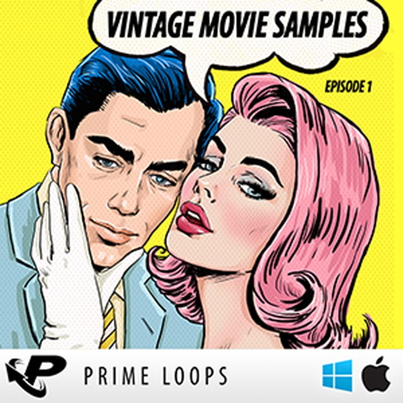 PRIME LOOPS VINTAGE MOVIE SAMPLES EPISODE 2(オンライン納品)(2時間以内に納品)