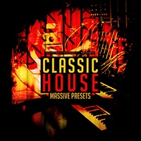 CLASSIC HOUSE MASSIVE PRESETS(オンライン納品)(2時間以内に納品)