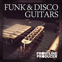 【厳選サンプルパック・シンセプリセットが約40%OFF！】FUNK & DISCO GUITARS(オンライン納品)(2時間以内に納品)