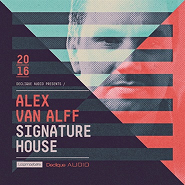 LOOPMASTERS ALEX VAN ALFF - SIGNATURE HOUSE(オンライン納品)(2時間以内に納品)