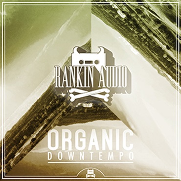 RANKIN AUDIO ORGANIC DOWNTEMPO(オンライン納品)(2時間以内に納品)