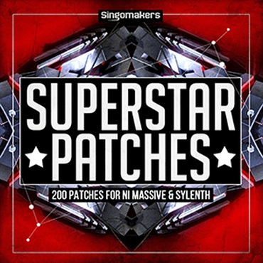 SINGOMAKERS 【ループマスターズホリデーセール！】SUPERSTAR PATCHES - MASSIVE & SYLENTH(オンライン納品)(2時間以内に納品)