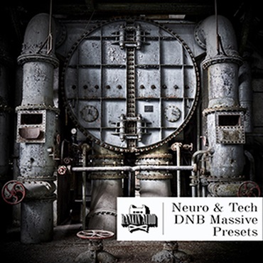 NEURO & TECH DNB MASSIVE PRESETS(オンライン納品)(2時間以内に納品)