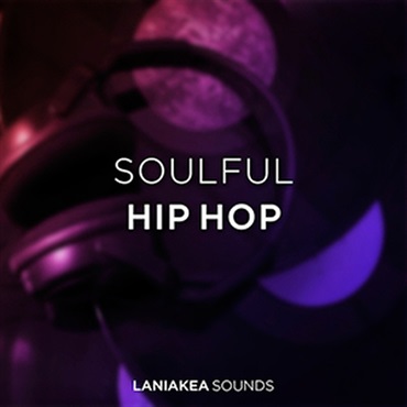 LANIAKEA SOUNDS SOULFUL HIP HOP(オンライン納品)(2時間以内に納品)