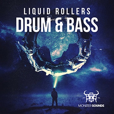 MONSTER SOUNDS LIQUID ROLLERS - DRUM & BASS(オンライン納品)(2時間以内に納品)
