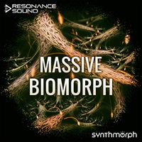 【レゾナンスサウンド製品バンドルを除き約50%OFF！】MASSIVE BIOMORPH(オンライン納品)(2時間以内に納品)