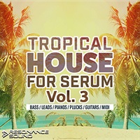 【レゾナンスサウンド製品バンドルを除き約50%OFF！】TROPICAL HOUSE SERUM 3(オンライン納品)(2時間以内に納品)