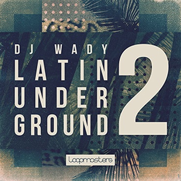 LOOPMASTERS LATIN UNDERGROUND 2(オンライン納品)(2時間以内に納品)