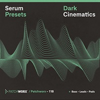 DARK CINEMATIC - SERUM PRESETS