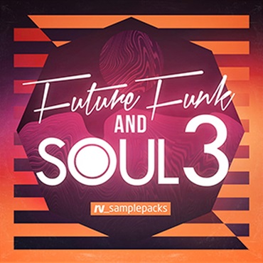 RV_samplepacks FUTURE FUNK & SOUL 3(オンライン納品)(2時間以内に納品)