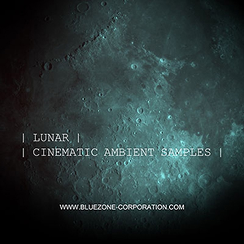 BLUEZONE LUNAR CINEMATIC AMBIENT SAMPLES(オンライン納品)(2時間以内に納品)