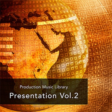 PRODUCTION MUSIC LIBRARY - PRESENTATION VOL.2(オンライン納品)(2時間以内に納品)