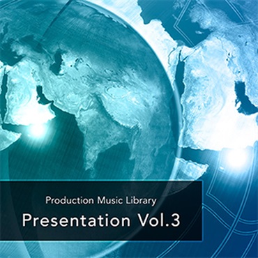 PRODUCTION MUSIC LIBRARY - PRESENTATION VOL.3(オンライン納品)(2時間以内に納品)