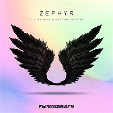 PRODUCTION MASTER ZEPHYR FUTURE BASS & MELODIC POPSTEP(オンライン納品)(2時間以内に納品)