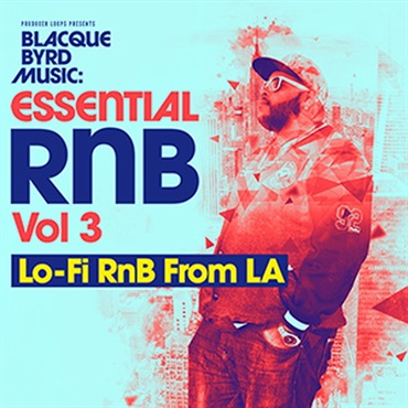 PRODUCER LOOPS BLACQUE BYRD MUSIC ESSENTIAL RNB 3(オンライン納品)(2時間以内に納品)