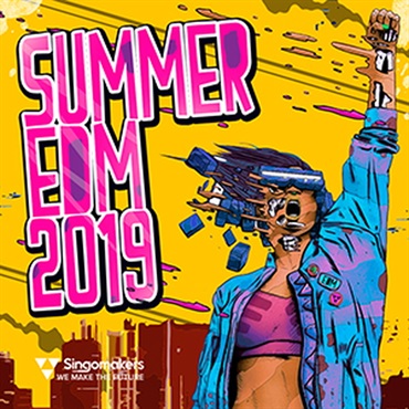 SINGOMAKERS SUMMER EDM 2019(オンライン納品)(2時間以内に納品)