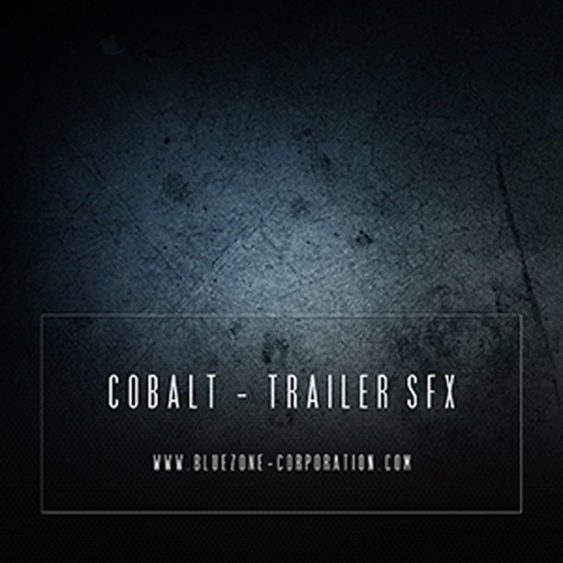 BLUEZONE COBALT TRAILER SFX(オンライン納品)(2時間以内に納品)