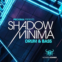 【厳選サンプルパック・シンセプリセットが約40%OFF！】PROXIMA SHADOW MINIMA DNB(オンライン納品)(2時間以内に納品)