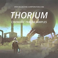 【ブルーゾーンSF系効果音サンプルパックが50%OFF！】THORIUM CINEMATIC TRAILER SAMPLES(オンライン納品)(2時間以内に納品)