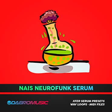 DABRO MUSIC NAIS NEUROFUNK SERUM(オンライン納品)(2時間以内に納品)