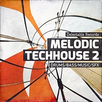 MELODIC TECHHOUSE 02(オンライン納品)(2時間以内に納品)