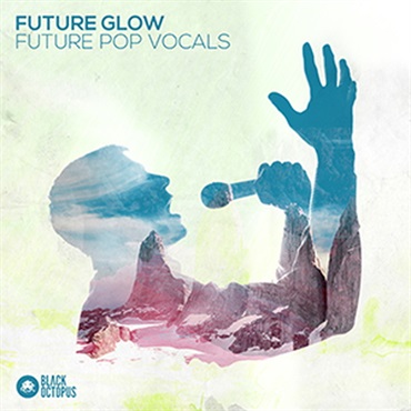 BLACK OCTOPUS FUTURE GLOW - FUTURE POP VOCALS(オンライン納品)(2時間以内に納品)