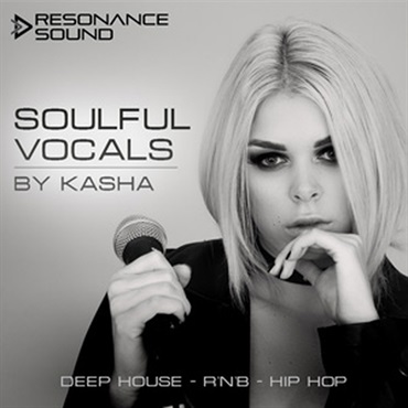 RESONANCE SOUND SOULFUL VOCALS BY KASHA(オンライン納品)(2時間以内に納品)