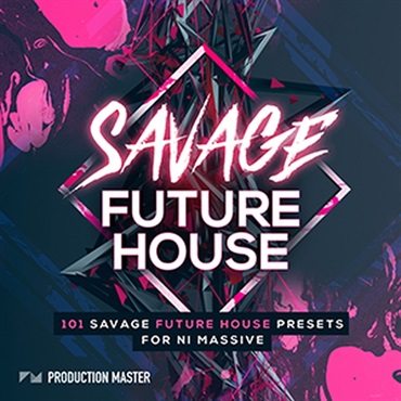 PRODUCTION MASTER SAVAGE FUTURE HOUSE(オンライン納品)(2時間以内に納品)