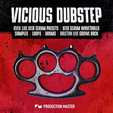 PRODUCTION MASTER VICIOUS DUBSTEP(オンライン納品)(2時間以内に納品)