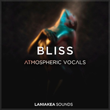 LANIAKEA SOUNDS BLISS ATMOSPHERIC VOCALS(オンライン納品)(2時間以内に納品)