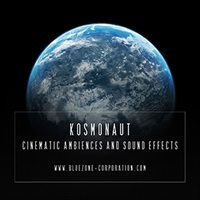 【ブルーゾーンSF系効果音サンプルパックが50%OFF！】KOSMONAUT CINEMATIC AMBIENCES AND SOUND EFFECTS(オンライン納品)(2時間以内に納品)