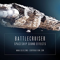 【ブルーゾーンSF系効果音サンプルパックが50%OFF！】BATTLECRUISER SPACESHIP SOUND EFFECTS(オンライン納品)(2時間以内に納品)