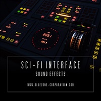 【ブルーゾーンSF系効果音サンプルパックが50%OFF！】SCI FI INTERFACE SOUND EFFECTS(オンライン納品)(2時間以内に納品)