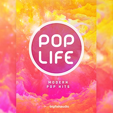 BIG FISH AUDIO Pop Life: Modern Pop Hits(オンライン納品)(2時間以内に納品)
