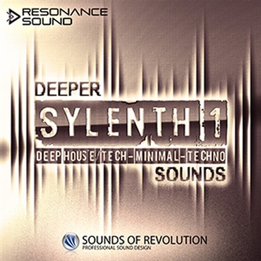 SOUNDS OF REVOLUTION SOR DEEPER SYLENTH1 SOUNDS(オンライン納品)(2時間以内に納品)