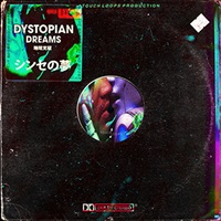 DYSTOPIAN DREAM