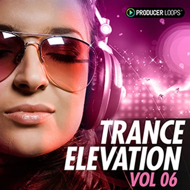 PRODUCER LOOPS TRANCE ELEVATION VOL 6(オンライン納品)(2時間以内に納品)