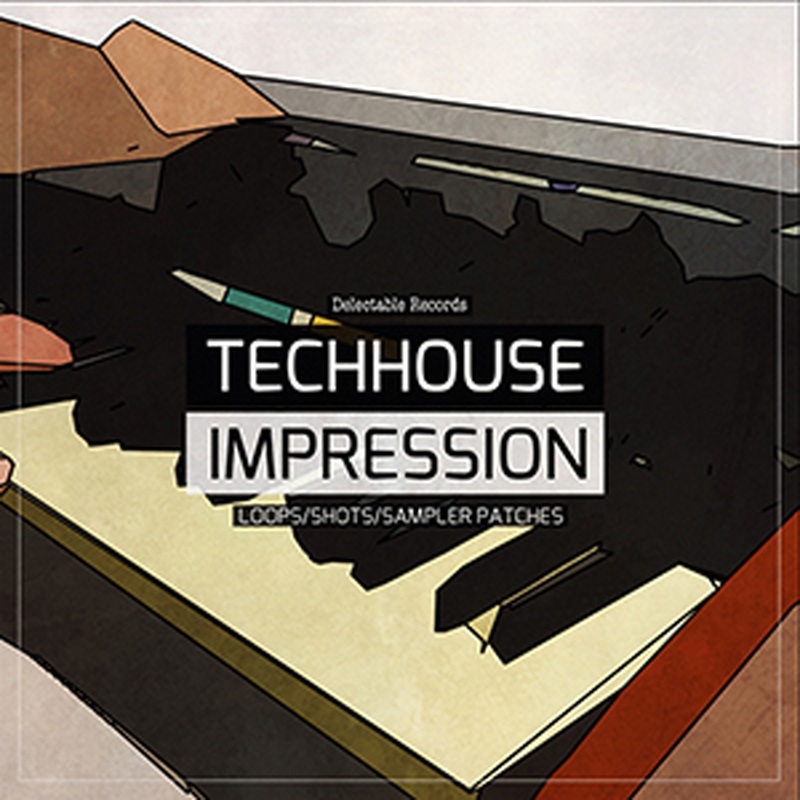 DELECTABLE RECORDS TECH HOUSE IMPRESSION(オンライン納品)(2時間以内に納品)