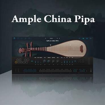 AMPLE SOUND AMPLE CHINA PIPA(オンライン納品)(2時間以内に納品)