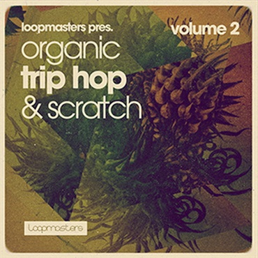 ORGANIC TRIP HOP & SCRATCH VOL 2(オンライン納品)(2時間以内に納品)