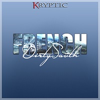FRENCH DIRTY SOUTH